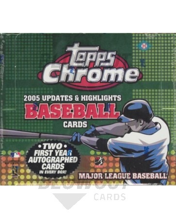 2005 Topps Chrome Updates & Highlights Baseball Hobby Box